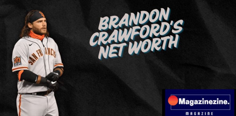 Brandon Crawford’s Net Worth: Deep Dive About His Age, Height, Baseball Career, Personal Relations, Achievements and More Information