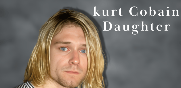 Kurt Cobain’s Daughter: A Deep Delve into His Age, Net Worth, physical Appearance, Career, Personal Life, Notable Work, Business Venture and More Info
