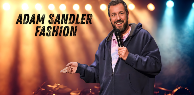 Adam Sandler Fashion